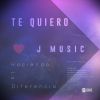 Download track Te Quiero (Original Mix)