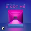 Download track U Got Me (Radio Edit)