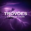 Download track Trovões E Sons De Chuva, Pt. 14