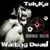 Download track Waiting Dead (Tito K. Remix)