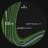 Download track Keep Moving (Original Mix)