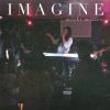 Download track Imagine, Pt. 2: Without Your Love