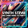 Download track We Came Here To Party (Extended Mix)