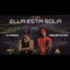 Download track Ella Esta Sola (El Pampa)