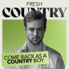 Download track Country Outta My Girl