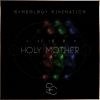 Download track Holy Mother, Pt. 6