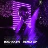 Download track Bad Habit (LANNÉ Remix)