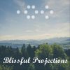 Download track Blissful Projection