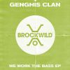 Download track We Work The Bass (Original Mix)