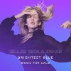 Download track Brightest Blue (Calm Remix)