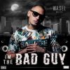 Download track I'm The Bad Guy