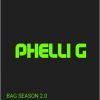 Download track Phelli G - Mr BagSeason