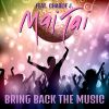 Download track Bring Back The Music (Radio Edit)