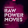 Download track Raw Power Moves