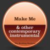 Download track Make Me (Instrumental Version)