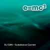 Download track Substance Carrier (Radio Edit)