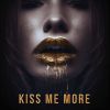 Download track Kiss Me More