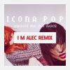 Download track Someone Who Can Dance (I M Alec Remix)