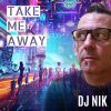 Download track Take Me Away (Extended Version)