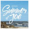 Download track Summer Of Joe