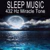 Download track 432Hz Healing Frequency (Focus By Fading Away In A Deeper Sleep!)