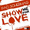 Download track Show Me Your Love (Extended Mix)