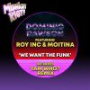 Download track We Want The Funk (Acid Disco Remix)