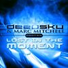 Download track Lost In The Moment (Mix)