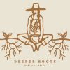 Download track Deeper Roots