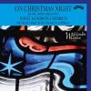 Download track Chilcott: On Christmas Night: III. A Spotless Rose