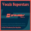 Download track Vocals Superstars EDM 128 (Tool 13)