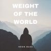 Download track Weight Of The World (Extended Mix)