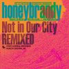 Download track Not In Our City (De La Noche Remix)