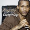 Download track Intro-Loyalty Is Everything