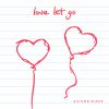 Download track Love Let Go