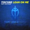 Download track Lean On Me (Topmodelz Remix Edit)