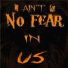 Download track We Aint Got No Fear In Us