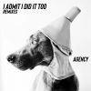 Download track I Admit I Did It Too (Range Of Light Remix)