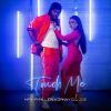 Download track Touch Me (Radio Mix)