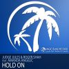 Download track Hold On (Judge Jules Remix)