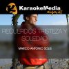 Download track Recuerdos Tristeza Y Soledad (Karaoke Version) [In The Style Of Marco Antonio Solis]