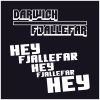 Download track Hey Fjallefar (Radio Version)