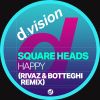 Download track Happy (Rivaz & Botteghi Extended Remix)