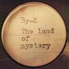 Download track The Land Of Mystery