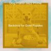 Download track Spectacular Keeping Dogs Relaxed