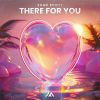 Download track There For You (Extended Mix)