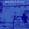 Download track Happy Smooth Jazz Sax Ballad - Vibe For Coffee Bars