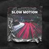 Download track Slow Motion (Extended Mix)