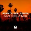 Download track Ain't Gonna Talk (Extended Mix)