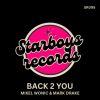 Download track Back 2 You (Original Mix)